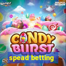 spead betting